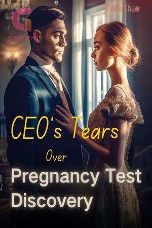 Cover of CEO's Tears Over Pregnancy Test Discovery