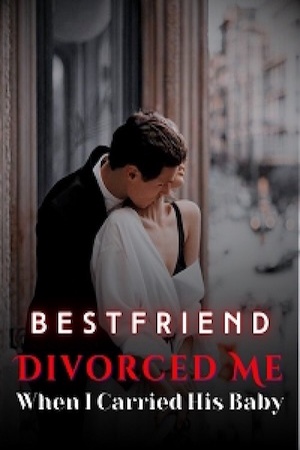 Cover of Betrayed by Husband Divorced when Pregnant (Kelly and Pierce)