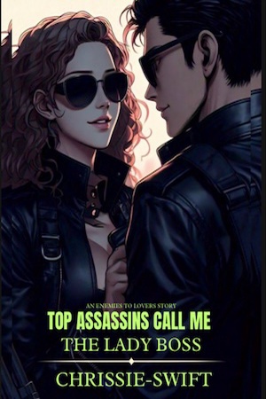Cover of Top Assassins Call Me The Lady Boss