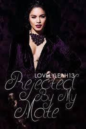 Cover of Rejected By My Mate