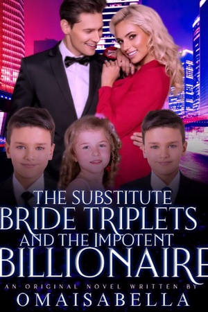 Cover of The Substitute Bride Triplets And The Impotent Billionaire