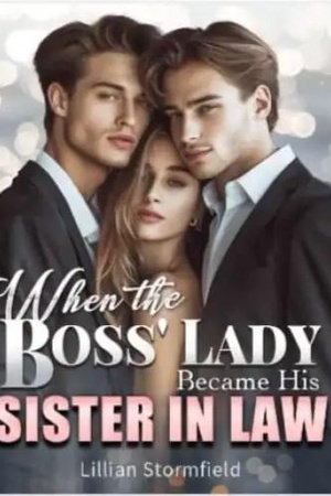 Cover of When the Boss’ Lady Became His Sister-in-law (Kristin and Garner)